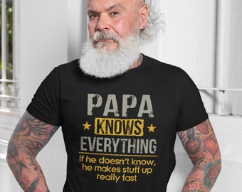 Men's Papa Shirt Funny Papa Tee Father's Day Shirt Papa Knows Everything Shirt Grandpa Gifts Shirt For Men Father's Day Tee Grandfather Tee