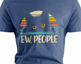 Maglietta divertente con gatto Maglietta con persone Ew Maglietta con introverso Maglietta con proprietario di gatto Maglietta con gatto nero Regali divertenti per lui e lei Unisex
