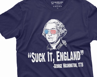 4th Of July Shirt, 4th Of July Gift, Independence Day Shirt, Independence Day Gift, George Washington Funny 4th Of July For Men Women Tshirt