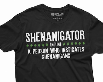 Funny Shenanigator Shirt St Patrick's Day Irish Joke Tee Shirt Saint Patrick Party Tee Irish Shamrock Clover Shirts Irish Shirt For Him Her