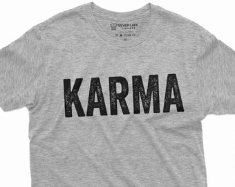 Karma T-Shirt Karma is My Boyfriend Tee Karma Is A God Shirt Funny Gifts Birthday Funny Tee Karma Gift Tee For Her Friend