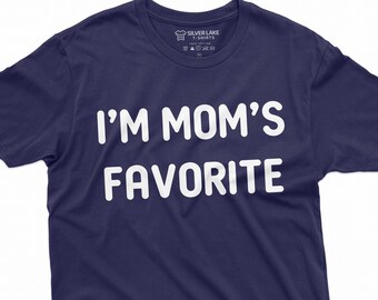 I'M Mom's Favorite Shirt Gift From Mom Mother Shirt For Son Daughter Funny Family Shirts For Him Her