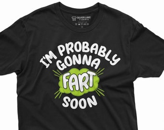 面白いおならシャツ、もうすぐおならするTシャツ、ユーモラスなTシャツ、失礼で攻撃的なTシャツ、おじいちゃん、お父さん、おじさんへの面白い贈り物
