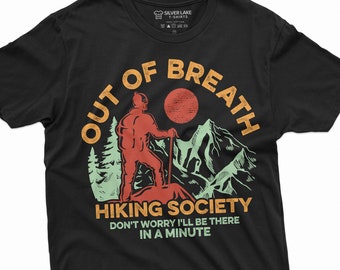 Out Of Breath Hiking Society Shirt Hiking Mountains Shirt Funny Hiking Shirt Hiking Gifts Camping Camper Nature T-Shirt Hiking Gifts