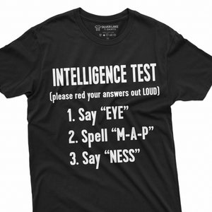 Camisa divertida para hombres Regalo grosero Ofensivo Camiseta Camisas sarcásticas Mapa de ojos Camiseta Ness Camiseta de prueba inteligencia Camisa de prueba Regalo de cumpleaños divertido para él amigo