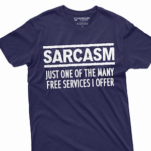Funny Sarcasm Service T-Shirt Sarcastic Shirt Funny T Shirt Sassy Shirt Humorous Saying Tee Sarcasm T-Shirt Sarcasm Lover Gift