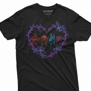 ASL Herz Shirt Gebärdensprache Shirt Gehörlose Geschenke Gebärdensprache Lehrer Taub Shirt Mens Womens Unisex ASL T Shirt Herz T-Shirt