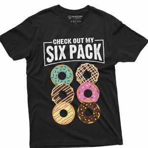 Sprawdź moją koszulkę Six Pack Koszulka Six Pack Koszulka na siłownię Zabawna koszulka na siłownię Zabawna koszulka do ćwiczeń Koszulka Donut Lover Koszulka unisex
