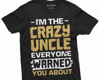 Grappige oom Shirt Ik ben de gekke oom T-shirt oom cadeau oom verjaardagscadeau oom kerstcadeau oom cadeau ideeën vaderdag oom shirt
