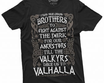 Camiseta vikinga para hombre Camisa Viking Warrior Camisa Stand Your Ground Camiseta de regalo para Viking Valhalla Camiseta Valkyrie Camiseta Vikings Lover Gift Tee