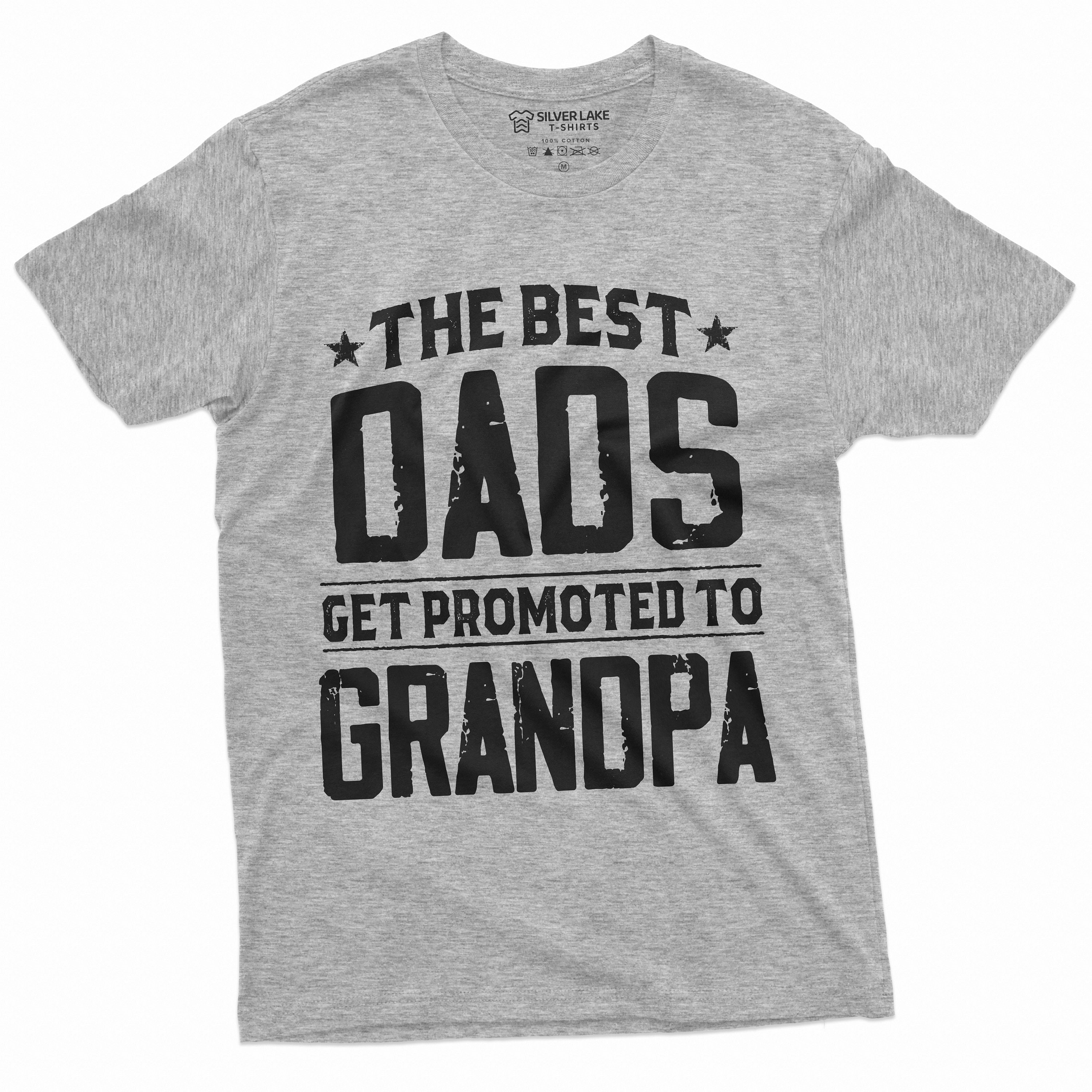 Best Dad Get Promoted To Grandpa Grandpa Fathers Day Gift Fathers Day ...