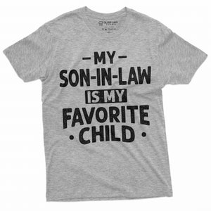 私の義理の息子は私のお気に入りの子供ですシャツ 父の日ギフトTシャツ 母の日のギフトTシャツ 義理の父へのギフト 義理の母へのギフト