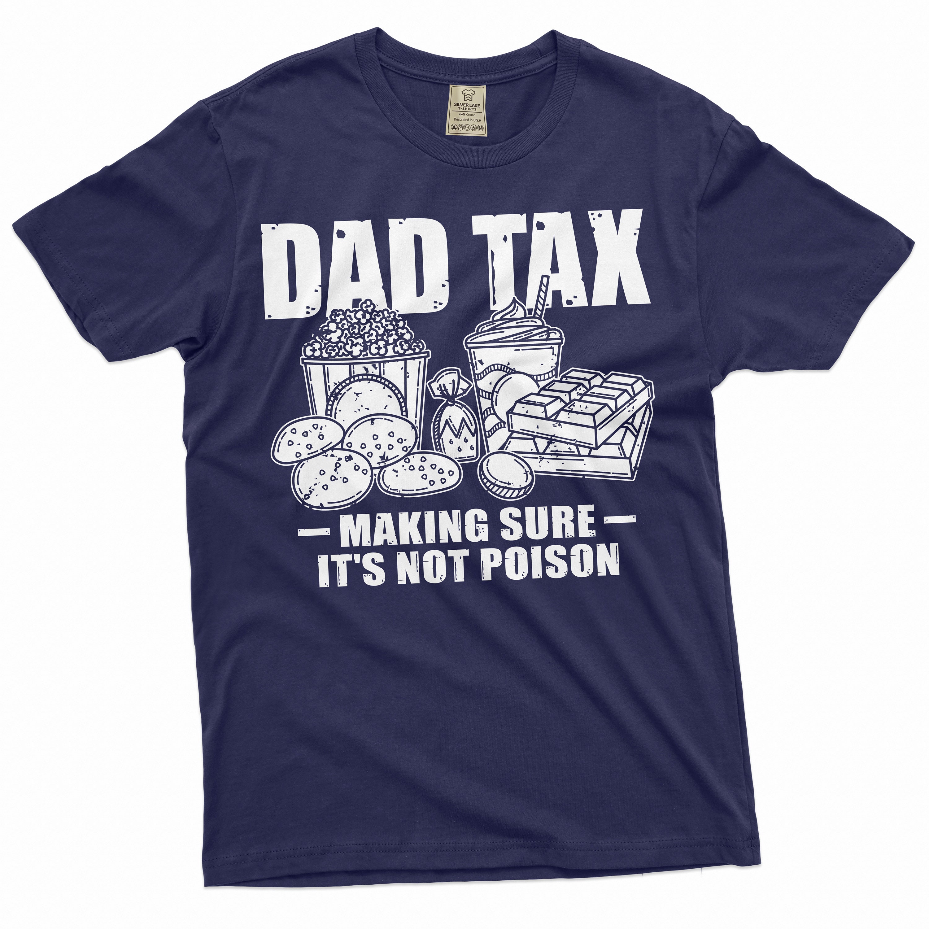 Dad Tax Shirt, Dad Definition Tee, Father's Day T-shirt, Gift for