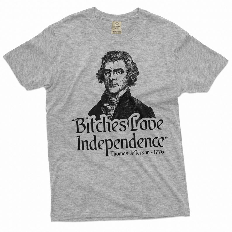 Men's Funny Joke Shirt Thomas Jefferson Funny Shirt 1776 Shirt 4th Of July Party Shirts Mens Womens Funny Patriotic Shirts 4th July Gifts Grey