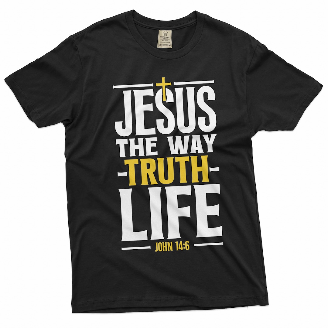 Men's Jesus T-shirt Bible Verse Shirt Jesus the Way Truth Life Shirt ...