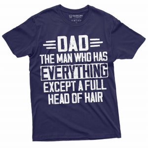 Men's Funny Shirt Funny Dad Shirt Bald Shirt Bald Dad Funny Shirt Fathers Day Gift For Dad Father Shirts Funny Gift For Men Dad Gift Shirt