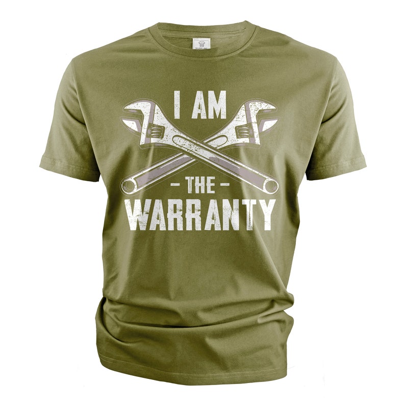 May include: A green t-shirt with a white graphic of two wrenches crossed over each other. The text "I AM - THE - WARRANTY" is printed on the shirt.