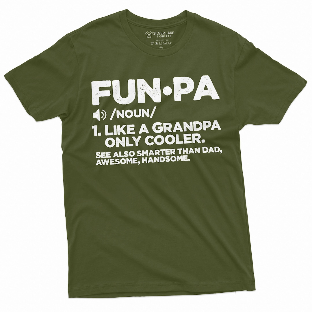 Men's Funpa Shirt Funny Grandpa Tshirt Funpa Definition Shirt Like A Grandpa Only Cooler Shirt