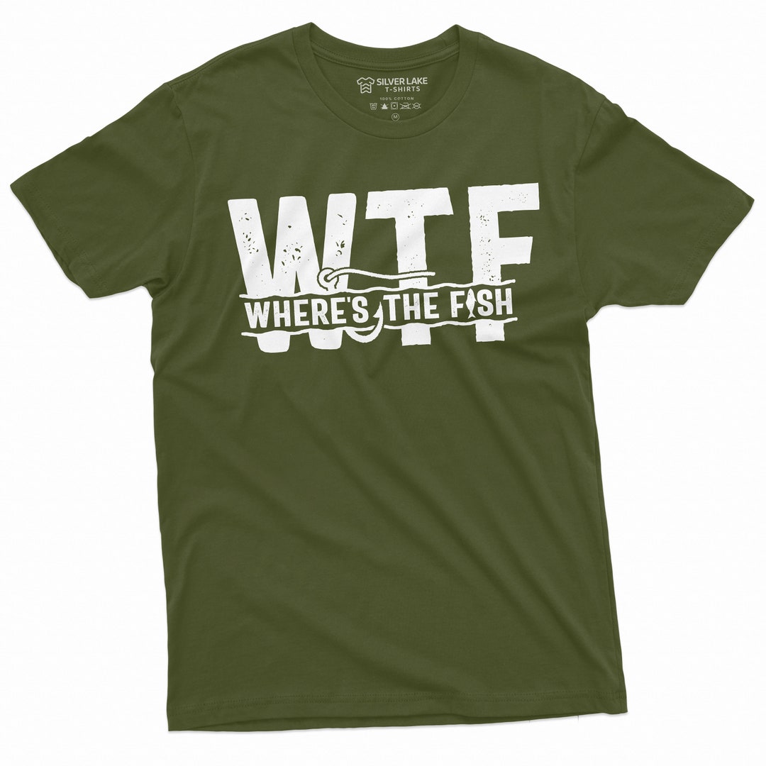 Men's Funny Fishing Shirt Funny WTF Where's the Fish T-shirt Fishing ...