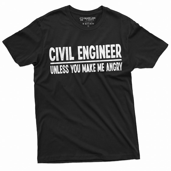 Civil Engineer Gift Funny Tshirt - Civil Unless Angry Civil Engineer Gift Funny Tshirt - Civil Unless Angry