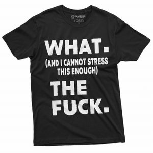 WTF Shirt Funny WTF Shirt Men's Rude Offensive T-Shirt Sarcastic Tee Funny Birthday Gift Shirt With Saying Funny Christmas Gift For Friend Black
