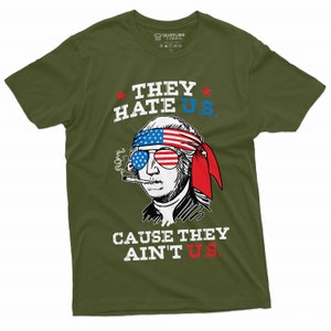 Funny 4th Of July T-Shirt They Hate U.S Cuz They Ain't U.S Shirt Fourth Of July Gift US Patriotic Shirt 4th July Party Shirt 4th July Gifts Military Green