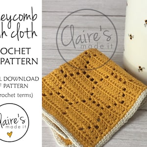 Crochet honeycomb washcloth PDF PATTERN, washcloth pattern, bee theme crochet gift, reusable washcloth, crochet facecloth, face cloth