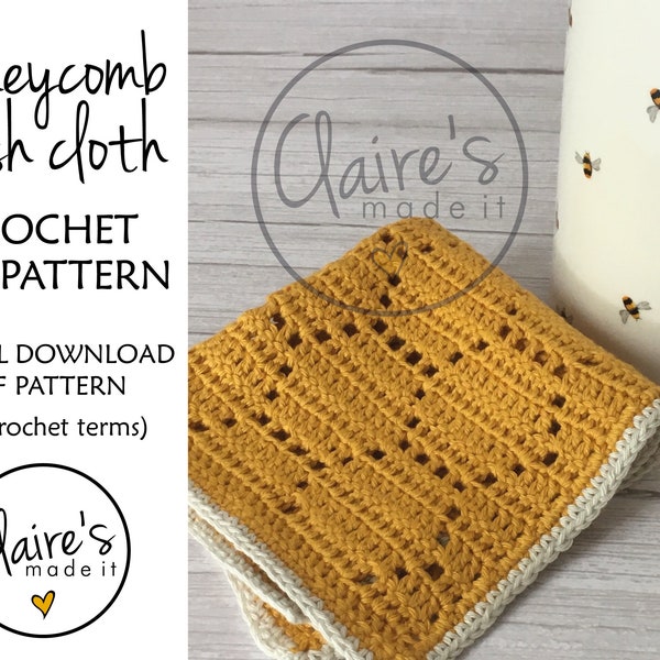 Crochet honeycomb washcloth PDF PATTERN, washcloth pattern, bee theme crochet gift, reusable washcloth, crochet facecloth, face cloth