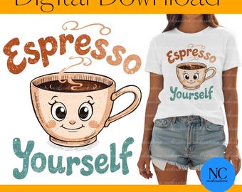 Espresso Yourself - Coffee Lover Graphic