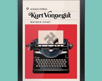 Puede incluir: Un póster enmarcado en negro con fondo rojo y una ilustración en blanco y negro de una máquina de escribir vintage. El póster tiene el texto "Science Fiction" y "Kurt Vonnegut" en texto negro. El título del libro es "Mother Night" en texto negro.