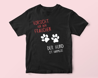 Funny Dog T-Shirt, Beware of the Female, T-Shirt for Dog Owner, Gift for Dog Lover, Dog Saying Shirt, Dog Shirt