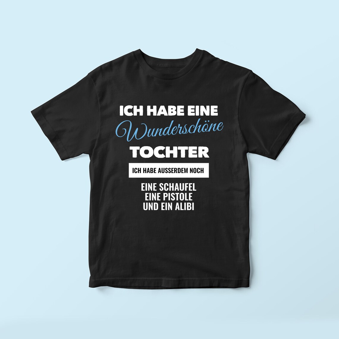 Lustiges Vater TShirt, Tochter Vater Geschenk, Papa TShirt witziges