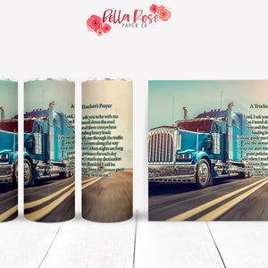 Truck Driver's Prayer 20oz Skinny Tumbler Digital Design for Sublimation, Tumbler PNG, Commercial Use, Sublimation, Trucker Tumbler, Trucker