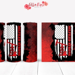 Oilfield Strong 20oz Skinny Tumbler Digital Design for Sublimation, Tumbler PNG, Commercial Use, Sublimation, Oilfield Roughneck Tumbler PNG