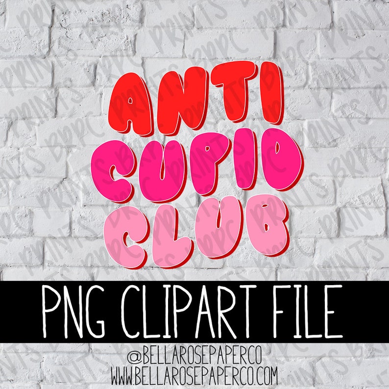 Anti Cupid Club Retro PNG Clipart Digital Design for image 1