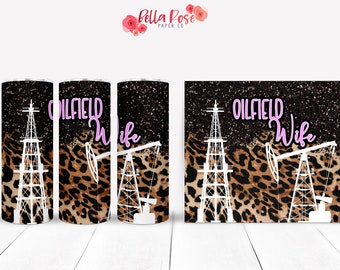 Oilfield Wife 20oz Skinny Tumbler Digital Design for Sublimation, Tumbler PNG, Commercial Use, Sublimation, Oilfield Roughneck Tumbler Wrap