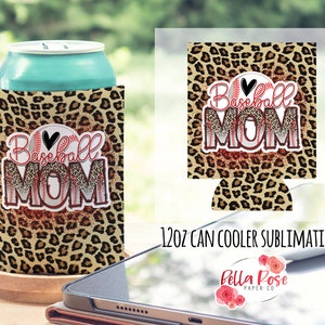 Baseball Mom Can Cooler 12oz Can Koozie Digital Design for Sublimation, Can Cooler PNG, Commercial Use, Sublimation, Baseball Mom PNG, Mom