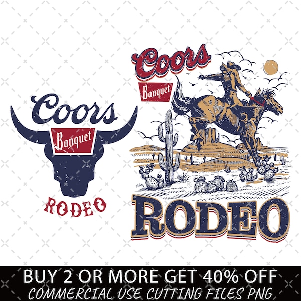 Coors Banquet Rodeo Png, Coors Png, Country Western Png, Original Coors Cowboy, Western Rodeo, Coors Beer Western Png, Vintage Cowboy Png