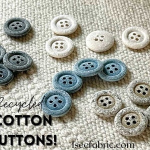 Recycled Cotton Buttons