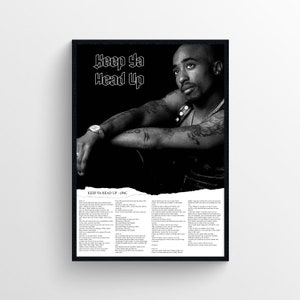 2Pac - Keep Ya Head Up Lyric Poster [DIGITAL DOWNLOAD] - Home Decor|Wall Art|Hip Hop/Rap Music|Album Poster|Motivational Quotes