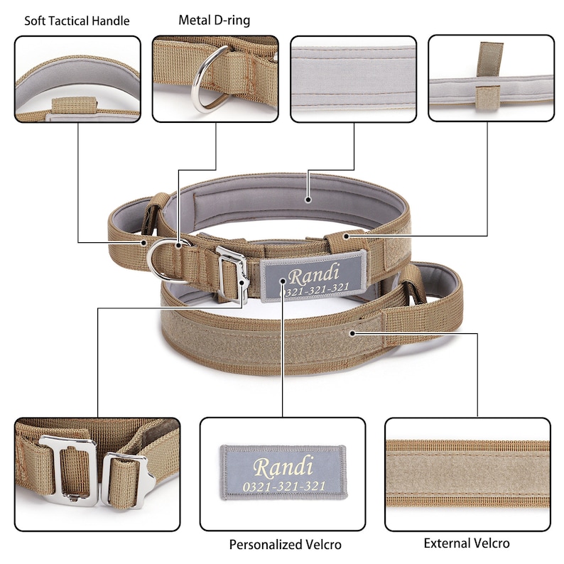 May include: A tan tactical dog collar with a metal D-ring, soft handle, and velcro closure. The collar has a personalized velcro patch with the name "Randi" and phone number "0321-321-321".