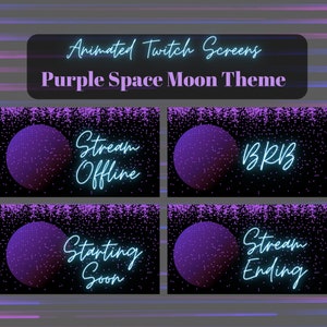 Puede incluir: Cuatro pantallas de Twitch animadas con un tema de luna espacial púrpura. Las pantallas presentan una esfera púrpura sobre un fondo negro y texto azul neón. El texto dice "Stream Offline", "BRB", "Starting Soon" y "Stream Ending".