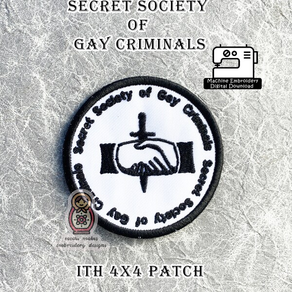 Secret Society of Gay Criminals Queer LGBTQIA ITH 4x4 Patch Machine Embroidery Digital Download File DIY Sew Pride Vintage Retro In the Hoop