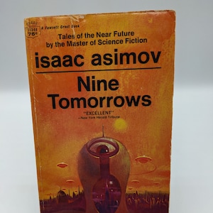 Nine Tomorrows, Isaac Asimov short story collection - 1969 paperback