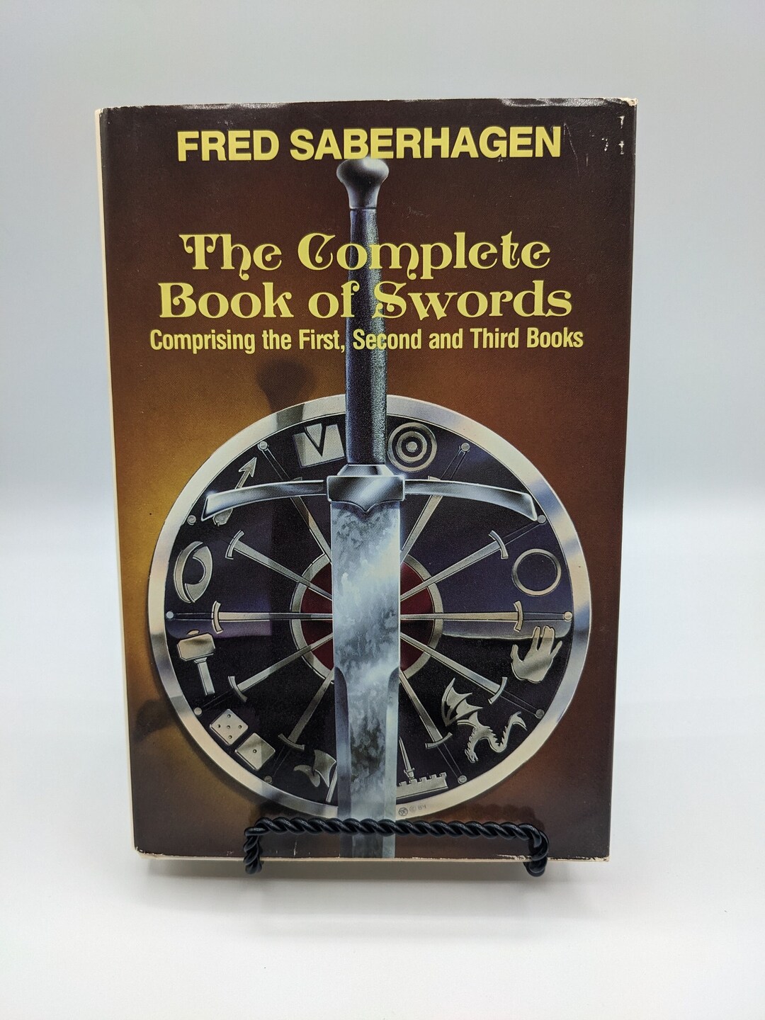 The Complete Book of Swords Fred Saberhagen, Books 1, 2 & 3 Compilation/omnibus 1985 Hardcover