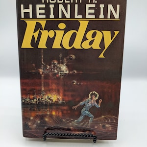 Friday, Robert A. Heinlein - FIRST EDITION (1982 hardcover)