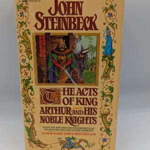 The Acts of King Arthur and His Noble Knights, John Steinbeck - 1980 paperback