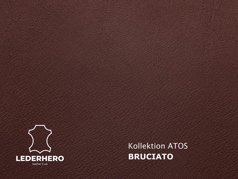 May include: Close-up of a textured, dark brown leather material. The image features the Lederhero logo and text that reads "Kollektion ATOS BRUCIATO". The leather has a subtle grain and a rich, warm color.
