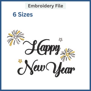 May include: Black and white embroidery design of the text "Happy New Year" with gold and silver fireworks.