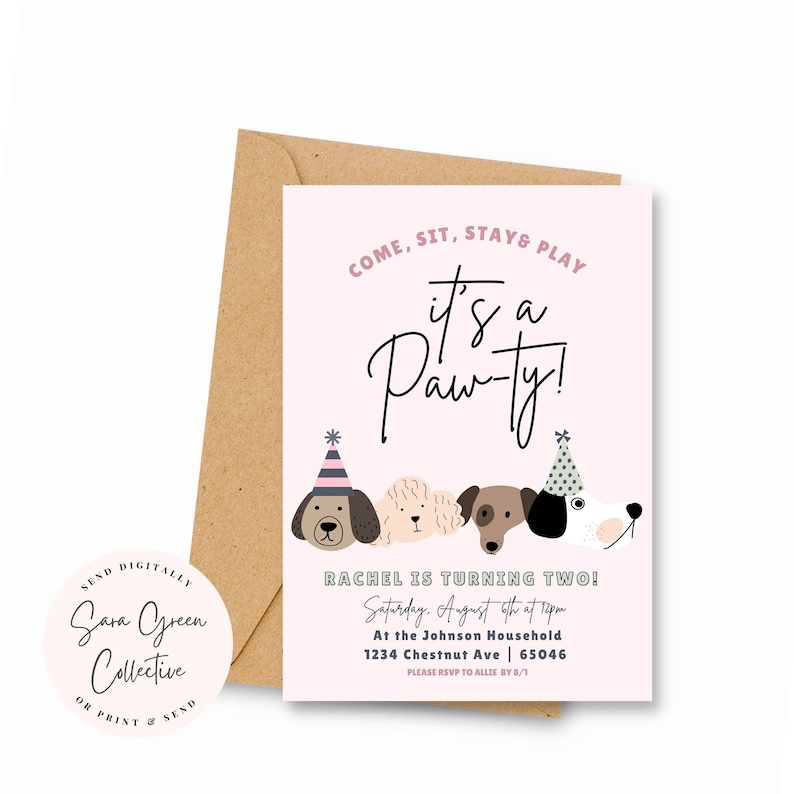 May include: A pink invitation card with the text "It's a Paw-ty!" and illustrations of dogs wearing party hats. The card includes event details and is accompanied by a brown envelope. The card is from Sara Green Collective.
